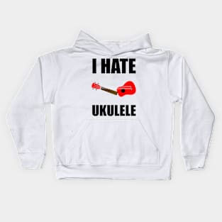 I hate Ukulele Kids Hoodie